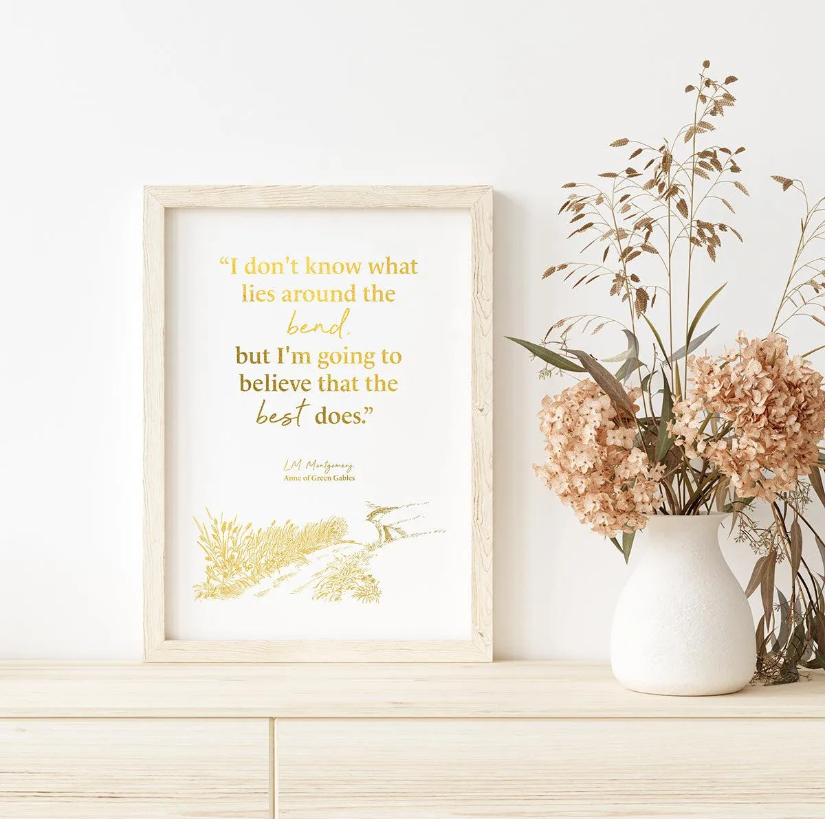 "Around The Bend" Quote Print On Heavy Weight Paper