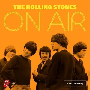 Rolling Stones, The: On Air